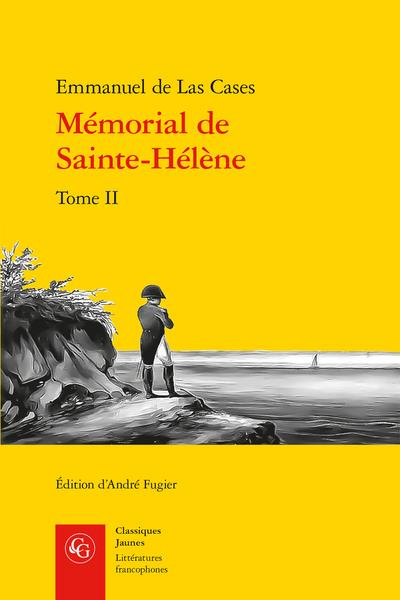 Mémorial de Saint-Hélène tome 2