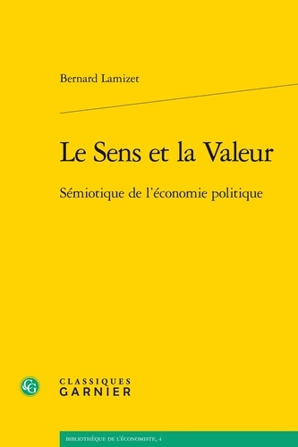 SENS VALEUR - SEMIOTIQUE L ECONOMIE POLITIQUE