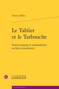 TABLIER TARBOUCHE - FRANCS-MACONS NATIONALISME EN SYRIE MANDATAIRE