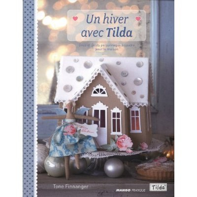 Un hiver avec Tilda