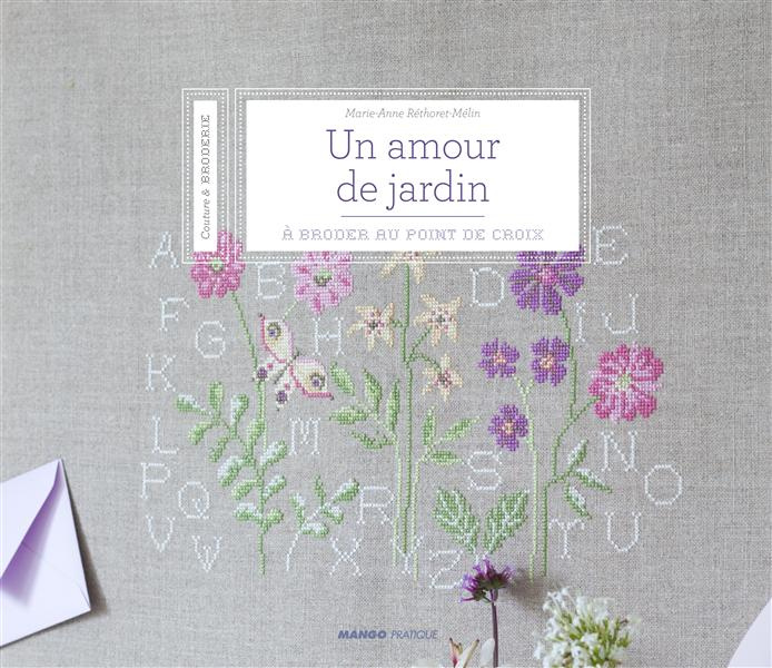 Mon jardin secret à broder au point de croix