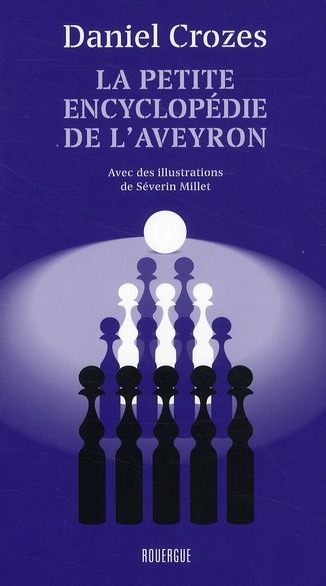 La petite encyclopédie de l'Aveyron