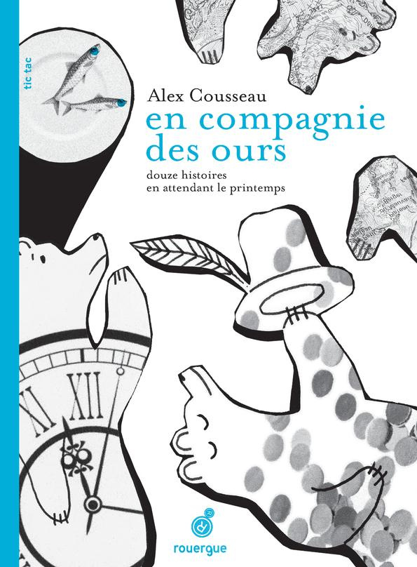 En compagnie des ours. Douze histoires en attendant le printemps