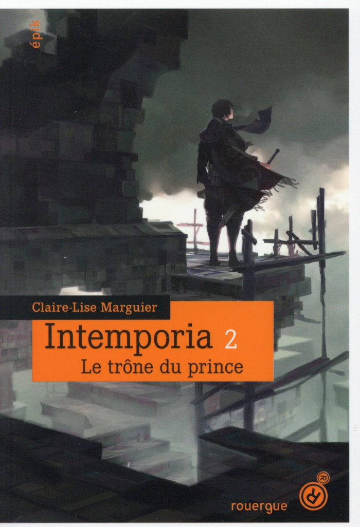 Intemporia Tome 2 : Le trône du prince