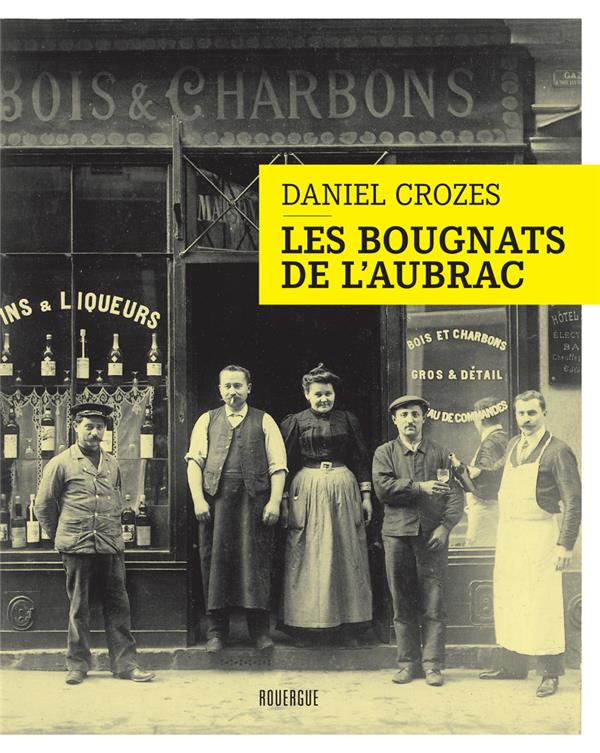 Les bougnats de l'Aubrac