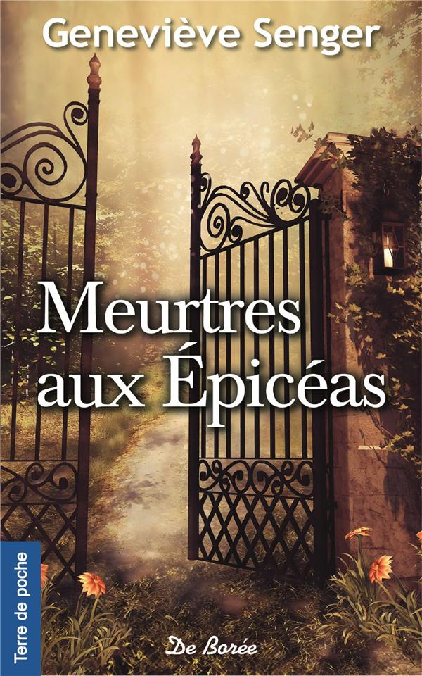 Meurtres aux épicéas