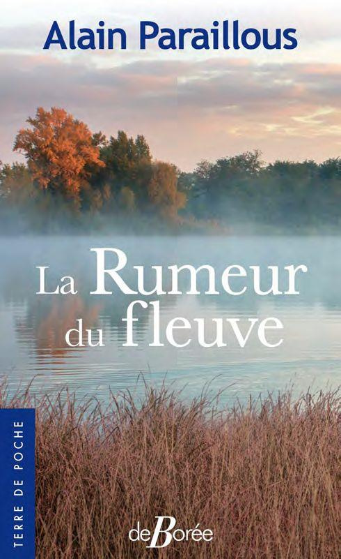 LA RUMEUR DU FLEUVE