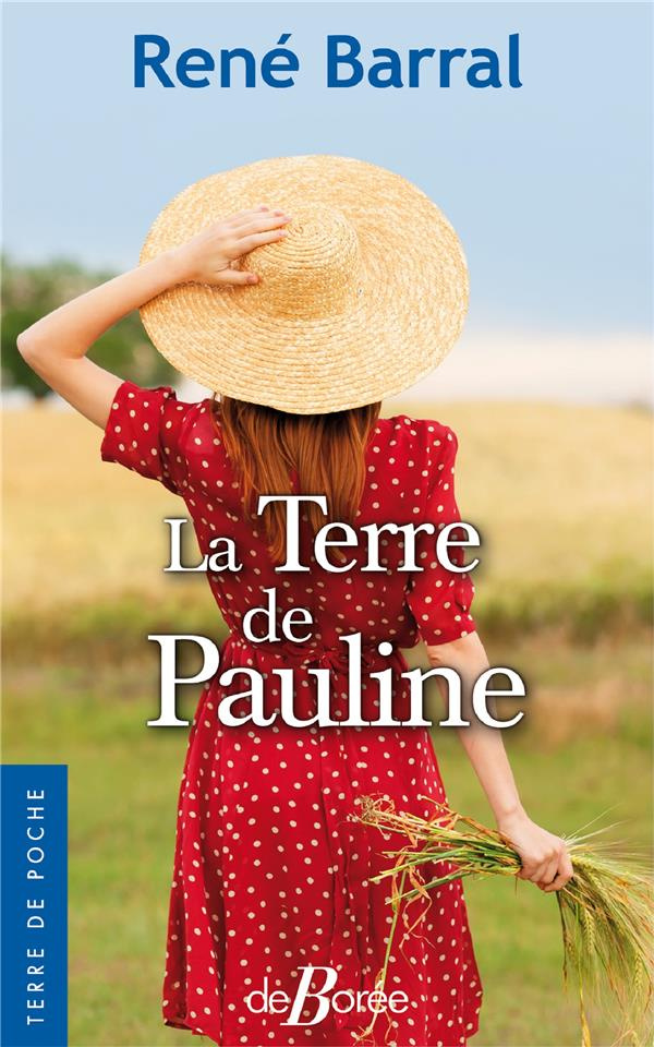 La terre de Pauline
