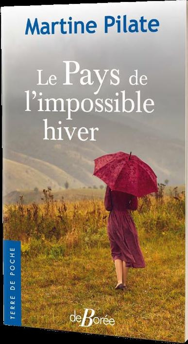 LE PAYS DE L'IMPOSSIBLE HIVER