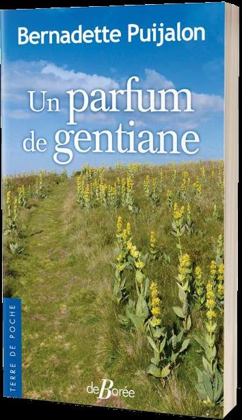 UN PARFUM DE GENTIANE