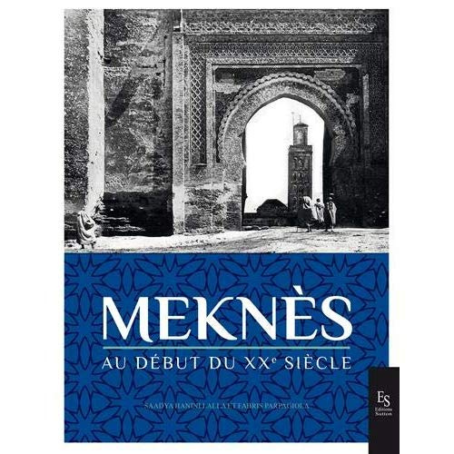 Meknès au début du XXe siècle