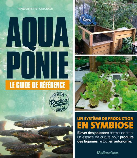 Aquaponie. Le guide de référence