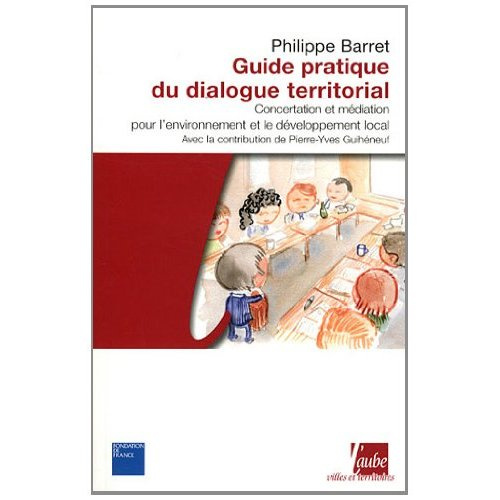 GUIDE PRATIQUE DU DIALOGUE TERRITORIAL