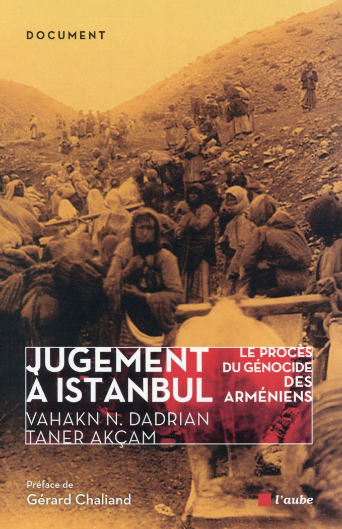 Jugement à Istanbul/Le procès du génocide des arméniens