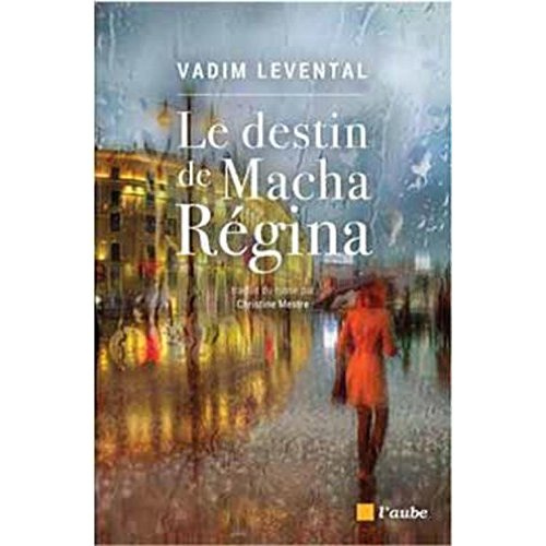 Le destin de Macha Regina