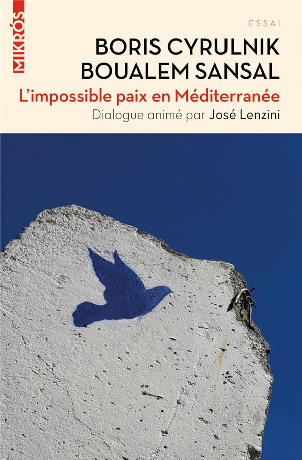 L'impossible paix en méditerranée