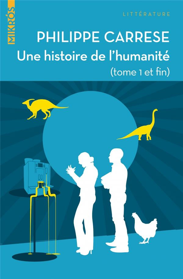 Une histoire de l'humanité