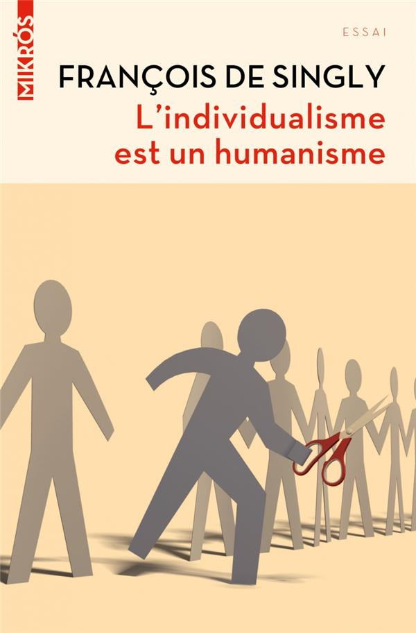 L'Individualisme est un humanisme