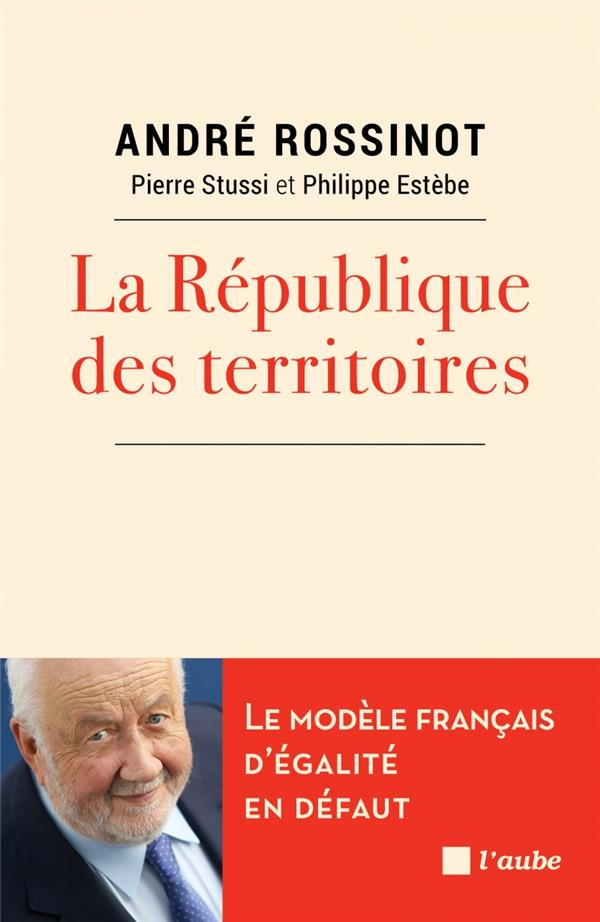 LA REPUBLIQUE DES TERRITOIRES