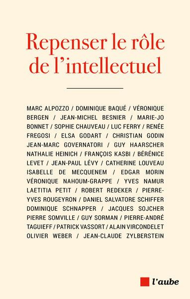 Repenser le rôle de l'intellectuel