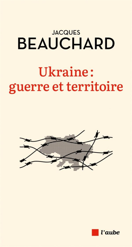 Ukraine. Guerre et territoire