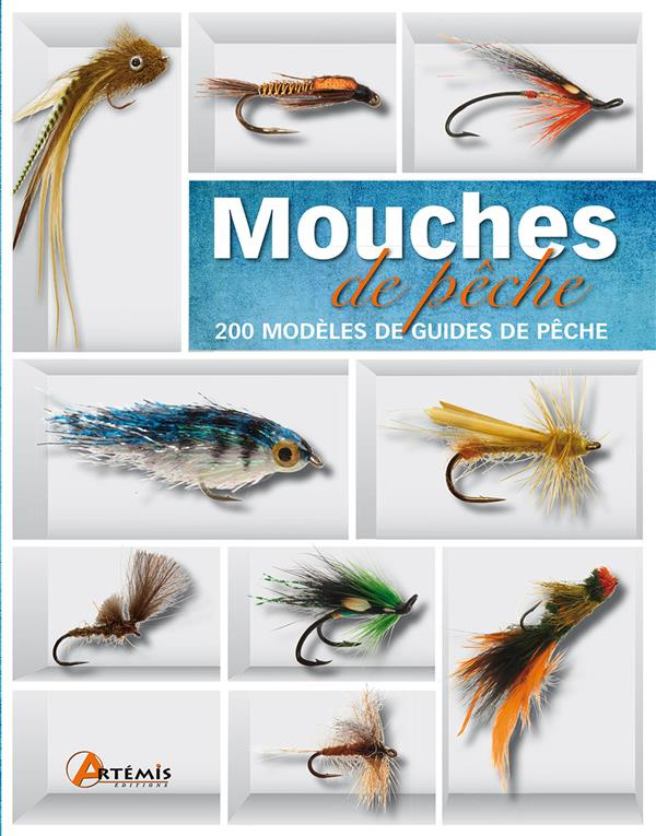 Mouches de peche / 200 modèles de guides de peche