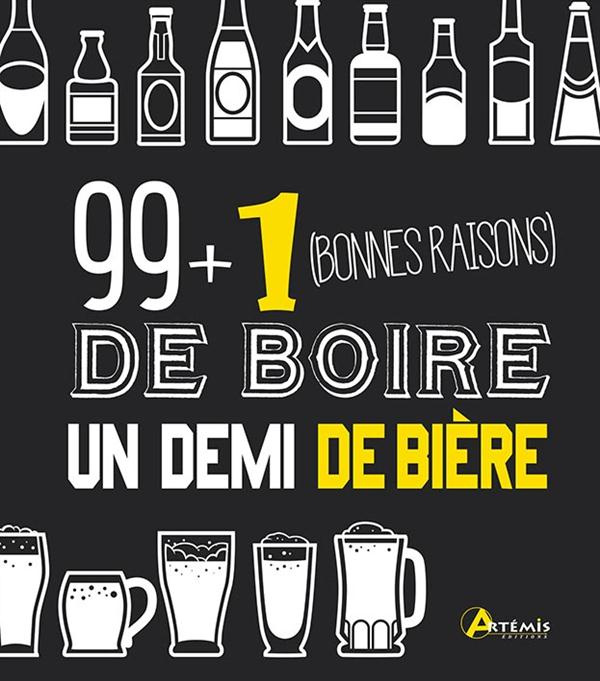 99   1 (bonnes raisons) de boire un demi de bière