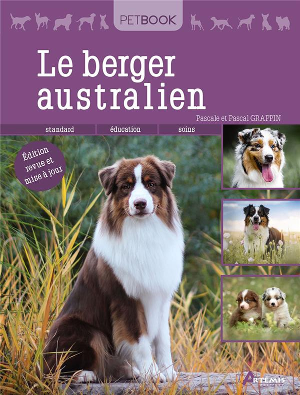 Le berger australien. Edition actualisée