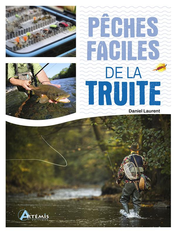 Pêches faciles de la truite