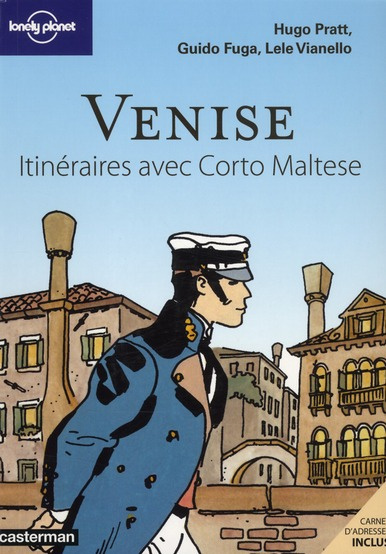 Venise Itinéraires avec Corto Maltèse