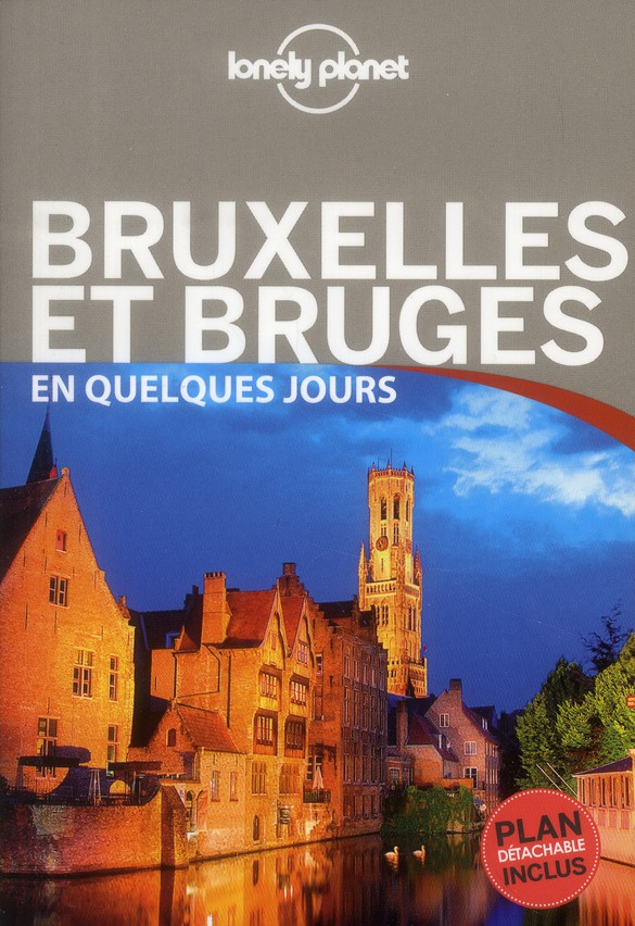 Bruxelles et Bruges en quelques jours. 2e édition
