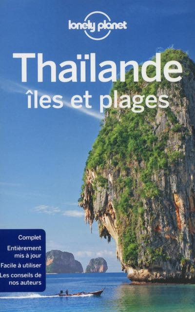 Thaïlande, îles et plages. 4e édition
