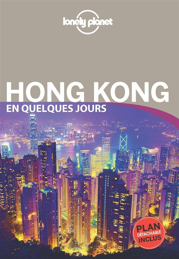 Hong Kong en quelques jours. 3e édition