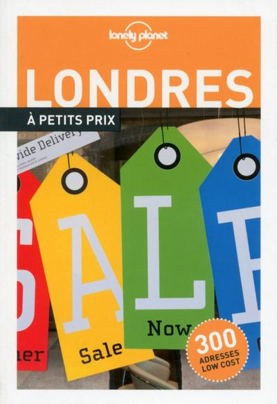 Londres à petits prix. 2e édition