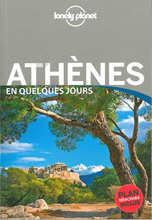 Athènes en quelques jours. Edition 2016