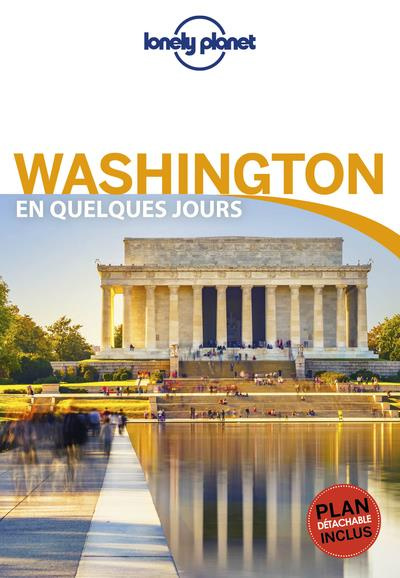 Washington en quelques jours. 3e édition. Avec 1 Plan détachable