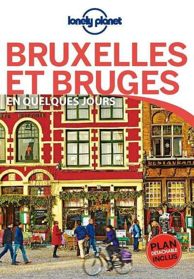 Bruxelles et Bruges en quelques jours. 4e édition. Avec 1 Plan détachable