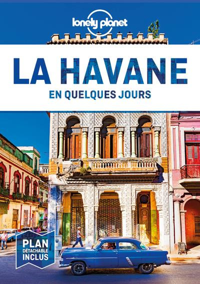 La Havane en quelques jours. Edition 2020