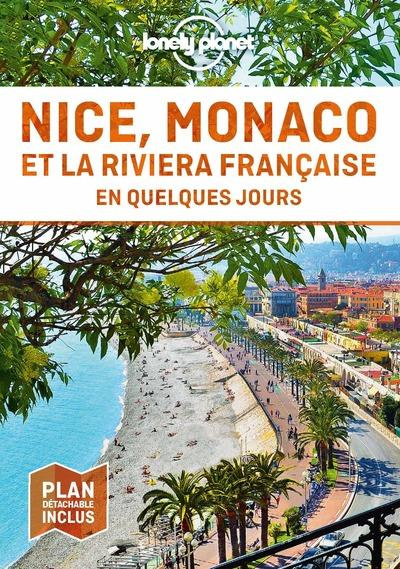 Nice, Monaco et la Riviera française en quelques jours. 2e édition. Avec 1 Plan détachable