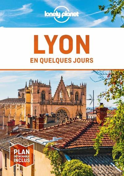 Lyon en quelques jours. 7e édition. Avec 1 Plan détachable