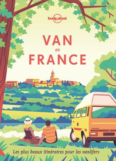 Van en France. Les plus beaux itinéraires pour les vanlifers