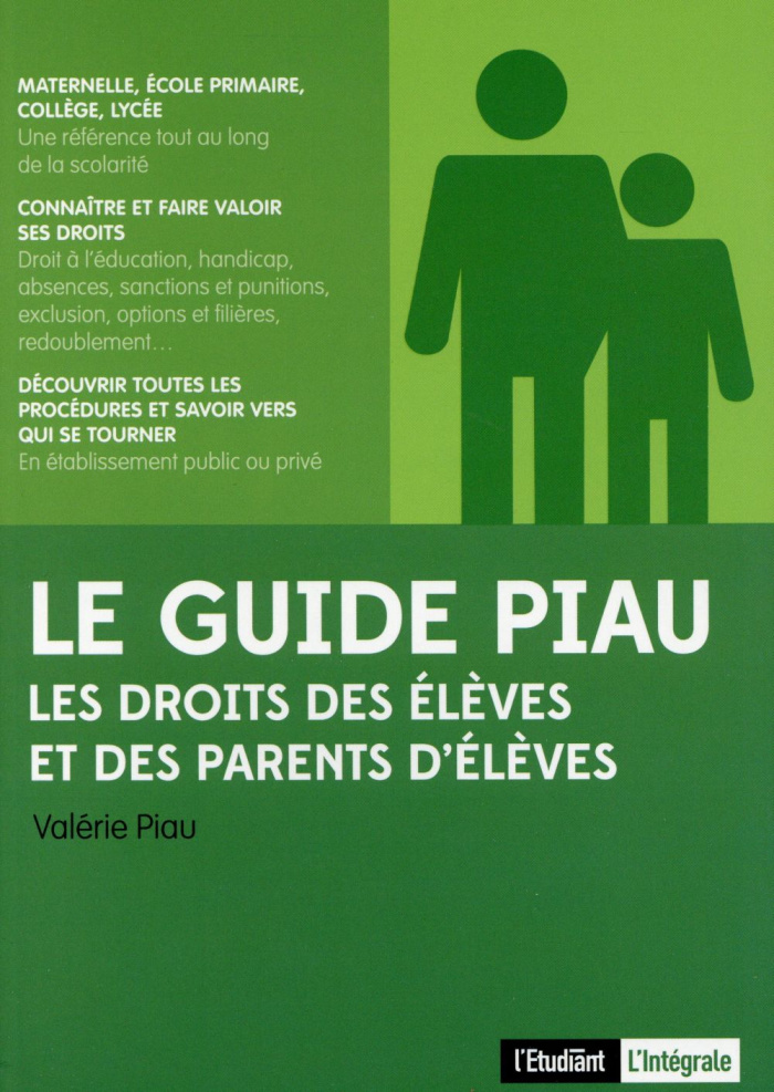 Le guide Piau. Les droits des élèves et des parents d'élèves
