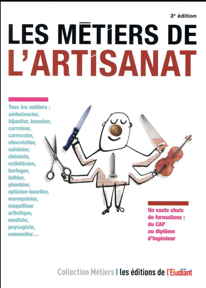 Les métiers de l'artisanat. 3e édition