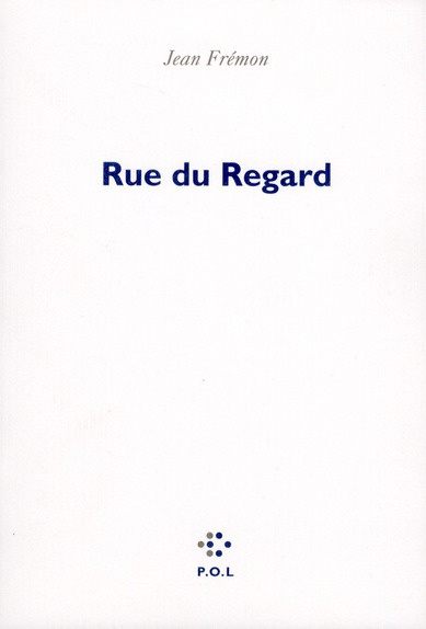 Rue du Regard