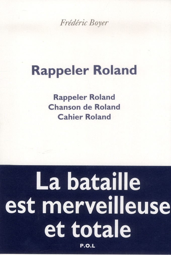 Rappeler Roland. Rappeler Roland - Chanson de Roland - Cahier de Roland