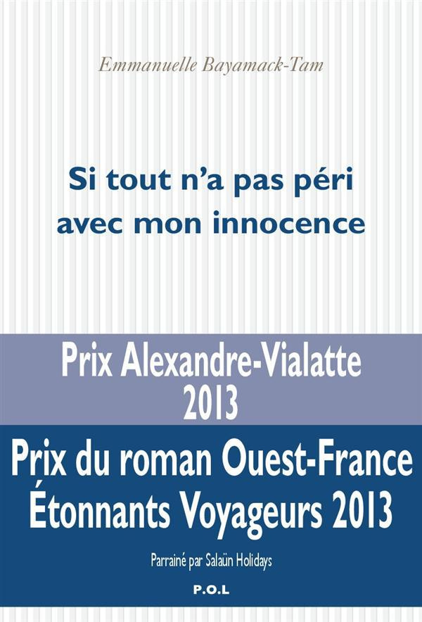 Si tout n'a pas péri avec mon innocence