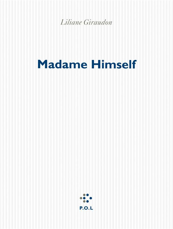 Madame Himself