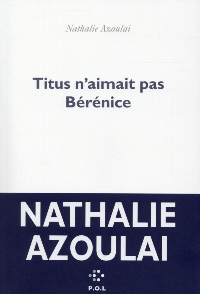 Titus n'aimait pas Bérénice