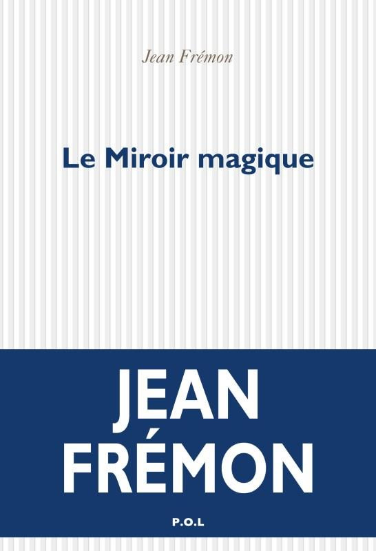 Le miroir magique