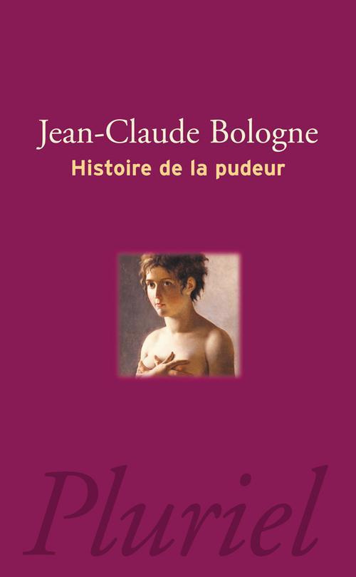 HISTOIRE DE LA PUDEUR